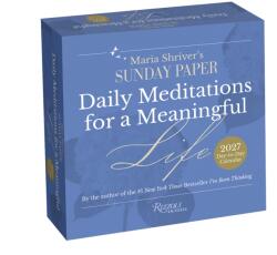 Maria Shriver's The Sunday Paper: Daily Meditations for a Meaningful Life 2027 Day-to-Day Calendar (ISBN: 9780789349040)