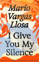 I Give You My Silence (ISBN: 9780571392377)