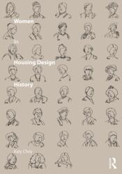 Women in Housing Design History (ISBN: 9781032999678)