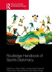 Routledge Handbook of Sports Diplomacy (ISBN: 9781032696553)