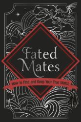 Fated Mates (ISBN: 9781529994841)