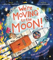 We're Moving to the Moon! (ISBN: 9781526677211)