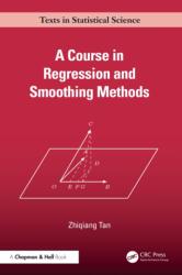 A Course in Regression and Smoothing Methods (ISBN: 9781041152774)