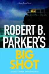 Robert B. Parker's Big Shot (ISBN: 9781835015551)