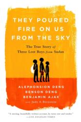 They Poured Fire on Us from the Sky (ISBN: 9781541706330)