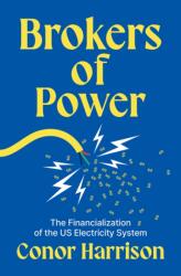 Brokers of Power (ISBN: 9781517919016)