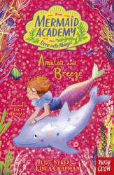 Mermaid Academy: Amelia and Breeze (ISBN: 9781805138013)