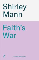 Faith's War (ISBN: 9781804188774)
