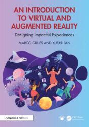 An Introduction to Virtual and Augmented Reality (ISBN: 9781032971261)