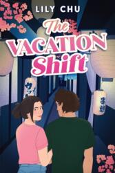 The Vacation Shift (ISBN: 9780063430624)