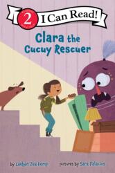 Clara the Cucuy Rescuer (ISBN: 9780063371040)