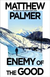 Enemy of the Good (ISBN: 9781035908844)