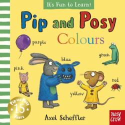 Pip and Posy It's Fun to Learn Colours (ISBN: 9781807081768)