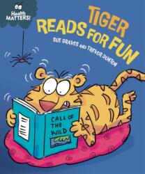 Health Matters: Tiger Reads for Fun (ISBN: 9781445198125)