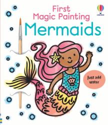 First Magic Painting Mermaids (ISBN: 9781836043225)