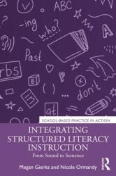 Integrating Structured Literacy Instruction (ISBN: 9781041171140)