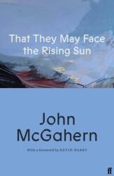 That They May Face the Rising Sun (ISBN: 9780571399499)