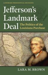 Jefferson's Landmark Deal (ISBN: 9780700642403)