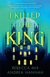 I Killed the King (ISBN: 9780008782177)