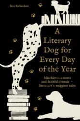 A Literary Dog for Every Day of the Year (ISBN: 9781788406819)