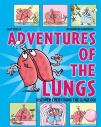 Adventures of the Lungs (ISBN: 9781526328601)