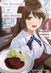The Revenge of My Youth Volume 4 (ISBN: 9781642735437)