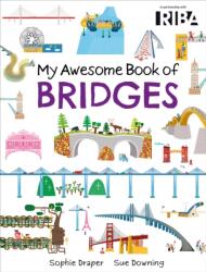 My Awesome Book of: Bridges (ISBN: 9781526329967)