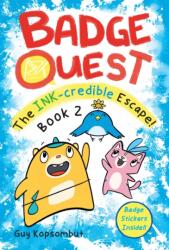 Badge Quest: The Ink-Credible Escape! (ISBN: 9781524892319)