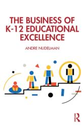 The Business of K-12 Educational Excellence (ISBN: 9781041163459)