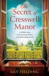 The Secret of Cresswell Manor (ISBN: 9781804993958)