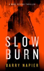 Slow Burn (ISBN: 9781036714451)