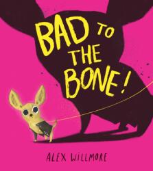 Bad to the Bone (ISBN: 9780008828462)