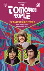 The Tomorrow People - The Man Who Sold the World (ISBN: 9780722354087)