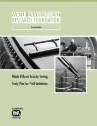 Whole Effluent Toxicity Testing (ISBN: 9781843396673)
