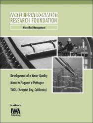 Development of a Water Quality Model to Support Newport Bay, California TMDL (ISBN: 9781843396642)
