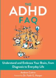 The ADHD FAQ (ISBN: 9781648415388)