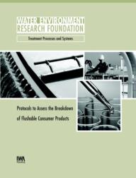 Protocols to Assess the Breakdown of Flushable Consumer Products (ISBN: 9781843396758)