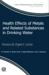 Health Effects of Metals and Related Substances in Drinking Water (ISBN: 9781780405971)