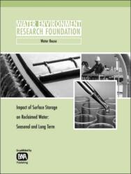 Impact of Surface Storage on Reclaimed Water (ISBN: 9781843396383)
