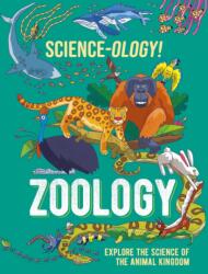 Science-ology! : Zoology (ISBN: 9781526321312)