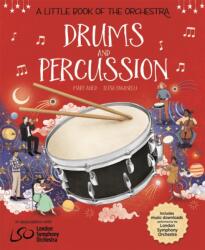 A Little Book of the Orchestra: Drums and Percussion (ISBN: 9781526314673)