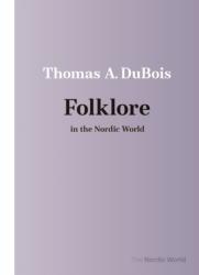 Folklore in the Nordic World (ISBN: 9788775972289)