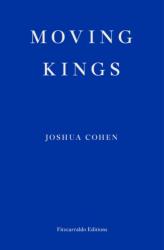 Moving Kings (ISBN: 9781910695494)