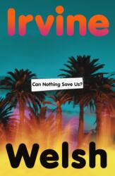 Can Nothing Save Us? (ISBN: 9781787336544)