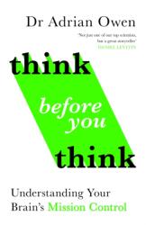 Think Before You Think (ISBN: 9781783352982)