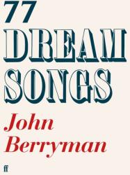 77 Dream Songs (ISBN: 9780571400225)