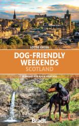 Dog-Friendly Weekends Scotland (ISBN: 9781804693179)
