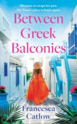 Between Greek Balconies (ISBN: 9781662538599)