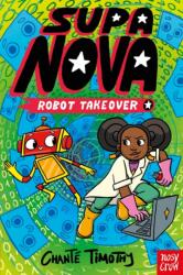 Supa Nova: Robot Takeover (ISBN: 9781805132592)