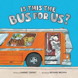 Is This the Bus for Us? (ISBN: 9781636550589)